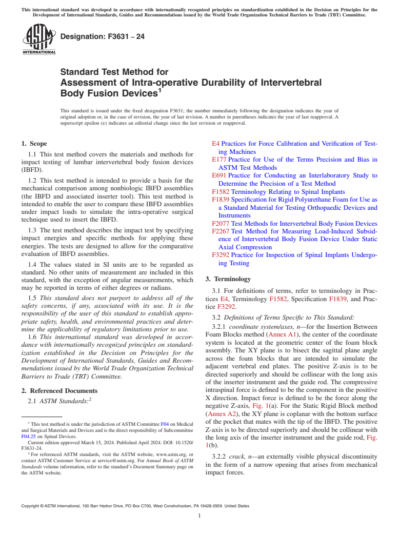 ASTM F3631-24 - Standard Test Method for Assessment of Intra-operative Durability of Intervertebral  Body Fusion Devices