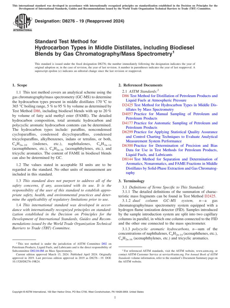 ASTM D8276-19(2024) - Standard Test Method for Hydrocarbon Types in Middle Distillates, including Biodiesel  Blends by Gas Chromatography/Mass Spectrometry