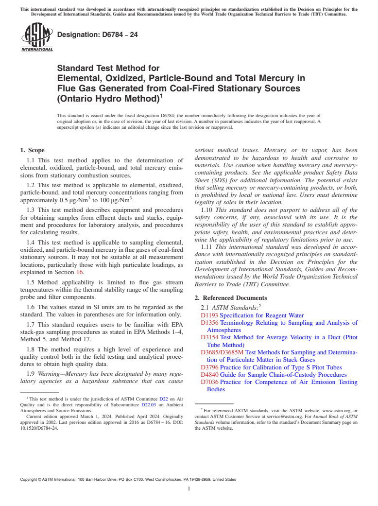 ASTM D6784-24 - Standard Test Method for  Elemental, Oxidized, Particle-Bound and Total Mercury in Flue  Gas Generated from Coal-Fired Stationary Sources (Ontario Hydro Method)