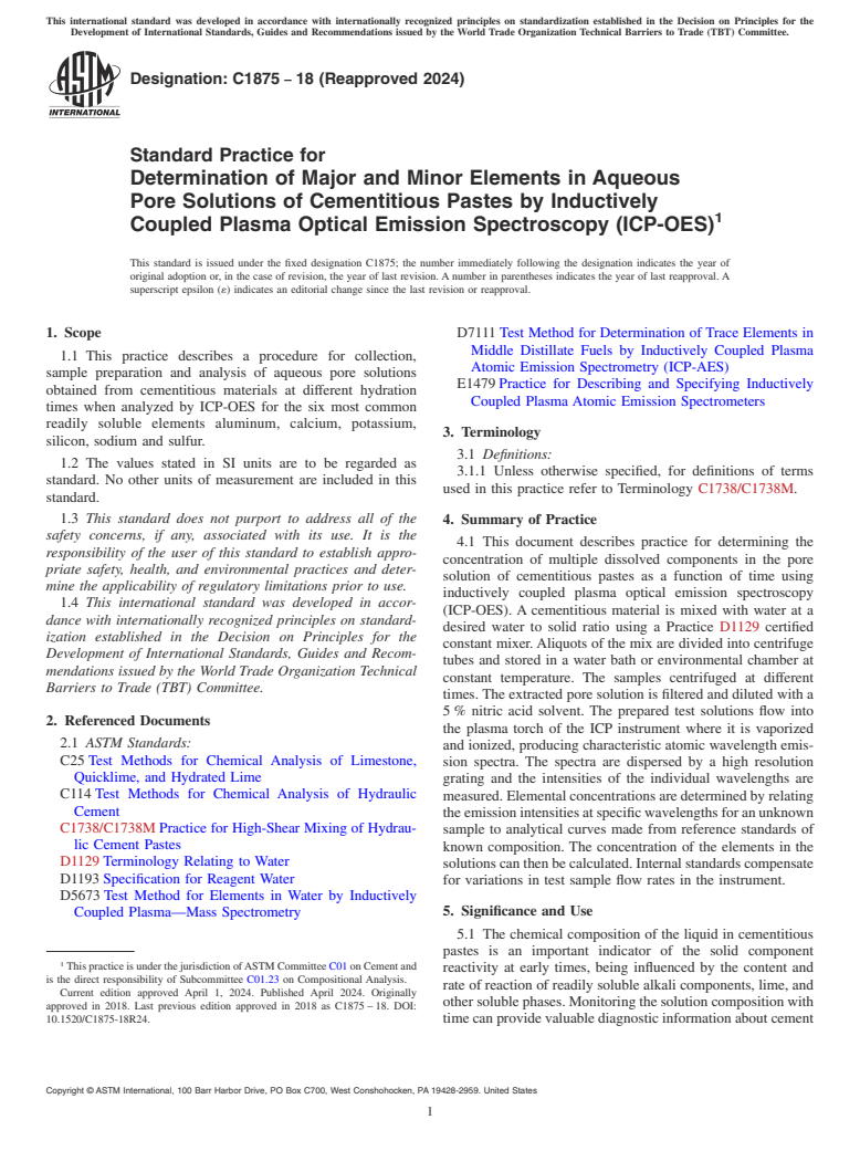 ASTM C1875-18(2024) - Standard Practice for Determination of Major and Minor Elements in Aqueous Pore Solutions  of Cementitious Pastes by Inductively Coupled Plasma Optical Emission  Spectroscopy (ICP-OES)