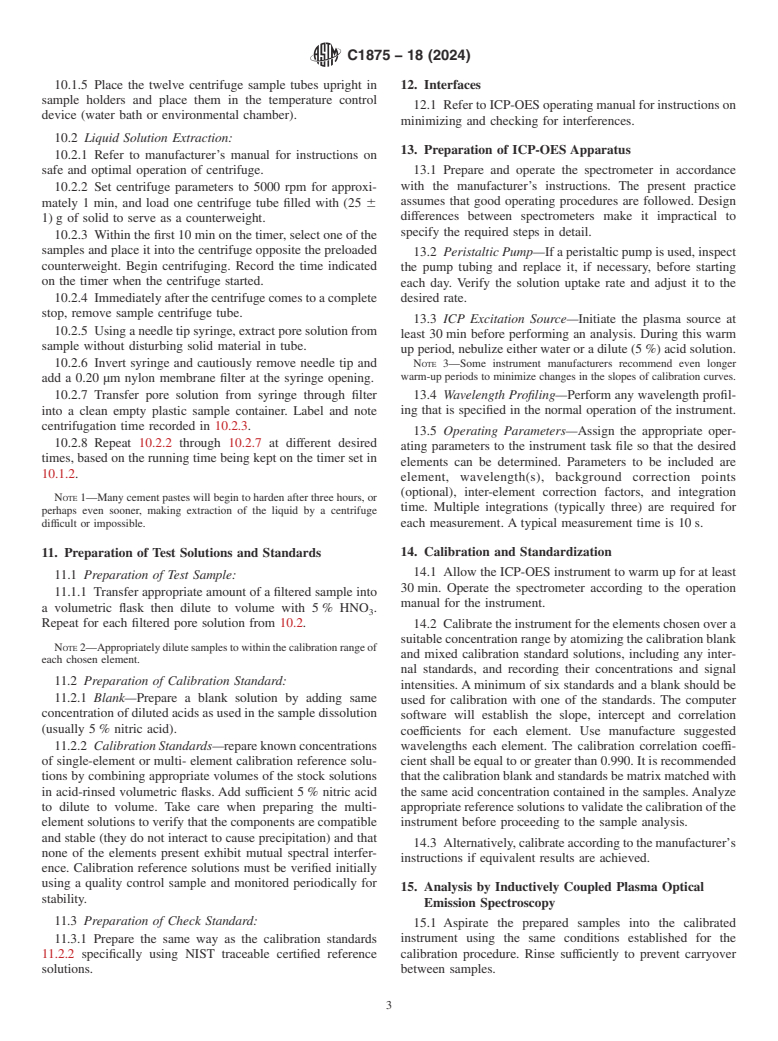 ASTM C1875-18(2024) - Standard Practice for Determination of Major and Minor Elements in Aqueous Pore Solutions  of Cementitious Pastes by Inductively Coupled Plasma Optical Emission  Spectroscopy (ICP-OES)