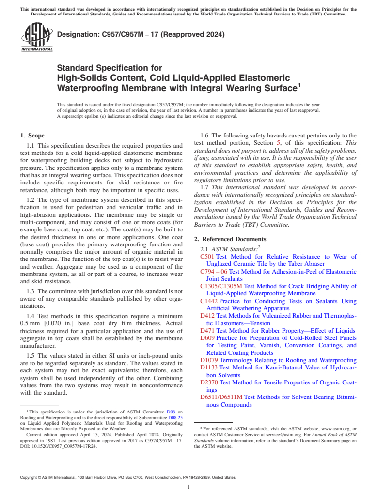 ASTM C957/C957M-17(2024) - Standard Specification for  High-Solids Content, Cold Liquid-Applied Elastomeric Waterproofing   Membrane with Integral Wearing Surface