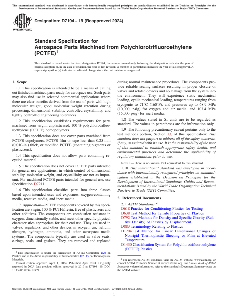 ASTM D7194-19(2024) - Standard Specification for  Aerospace Parts Machined from Polychlorotrifluoroethylene (PCTFE)