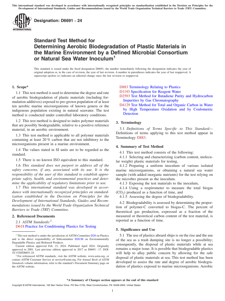 ASTM D6691-24 - Standard Test Method for  Determining Aerobic Biodegradation of Plastic Materials in  the Marine Environment by a Defined Microbial Consortium or Natural  Sea Water Inoculum