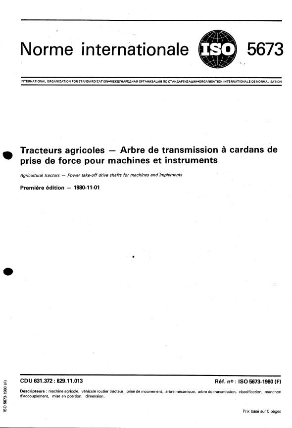ISO 5673:1980 - Tracteurs agricoles -- Arbre de transmission a cardans de prise de force pour machines et instruments