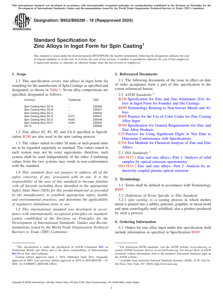 ASTM B952/B952M-19(2024) - Standard Specification for Zinc Alloys in Ingot Form for Spin Casting