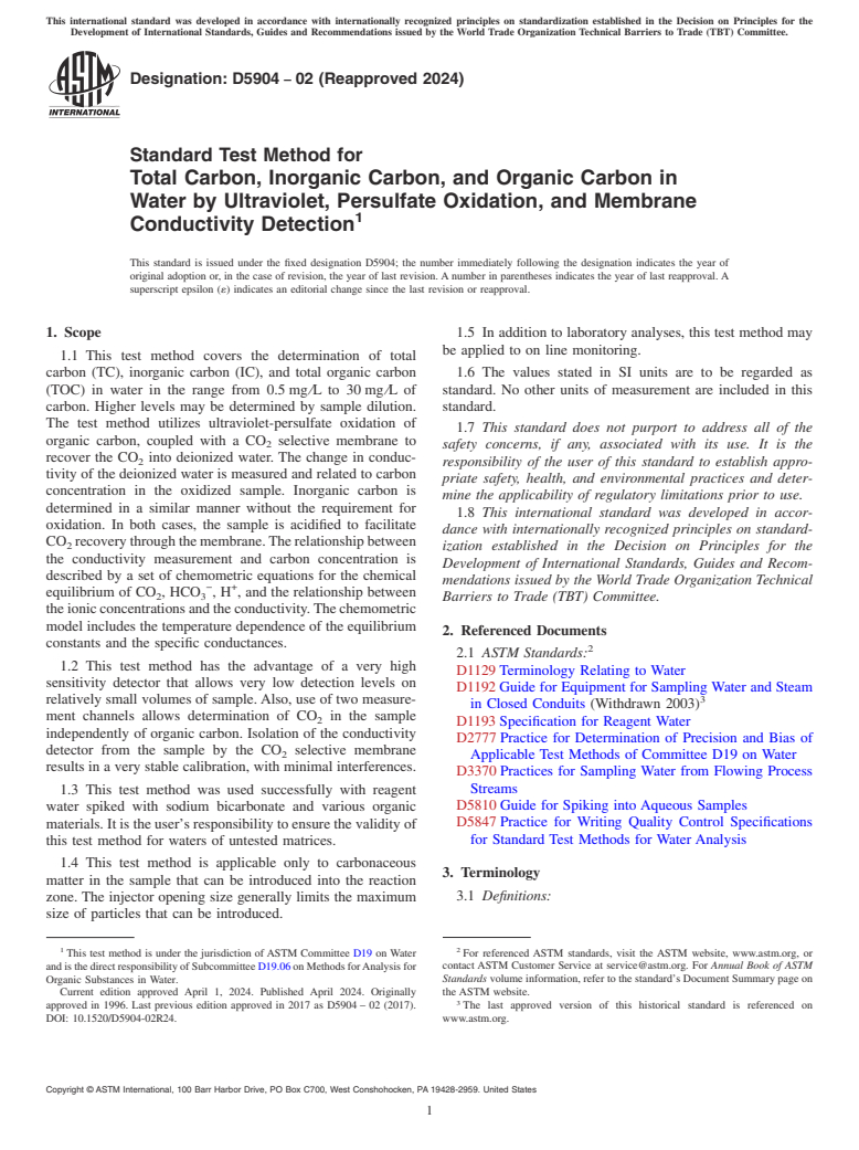 ASTM D5904-02(2024) - Standard Test Method for  Total Carbon, Inorganic Carbon, and Organic Carbon in Water   by Ultraviolet, Persulfate Oxidation, and Membrane Conductivity Detection