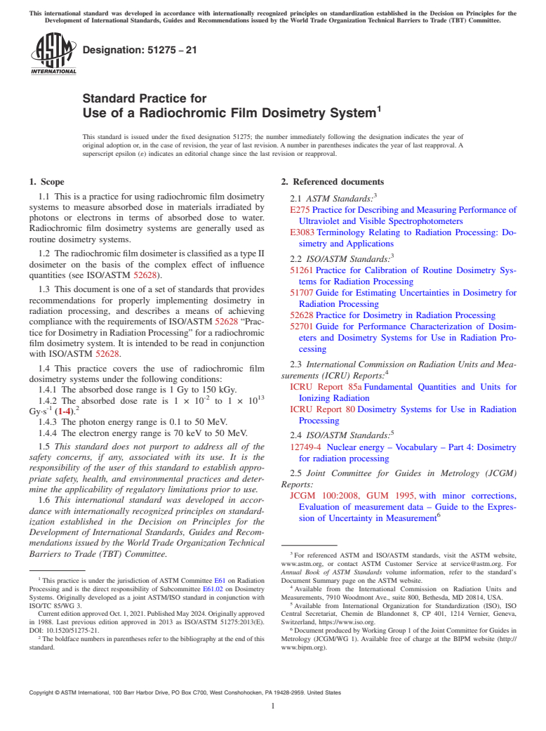 ASTM ISO/ASTM51275-21 - Standard Practice for  Use of a Radiochromic Film Dosimetry System