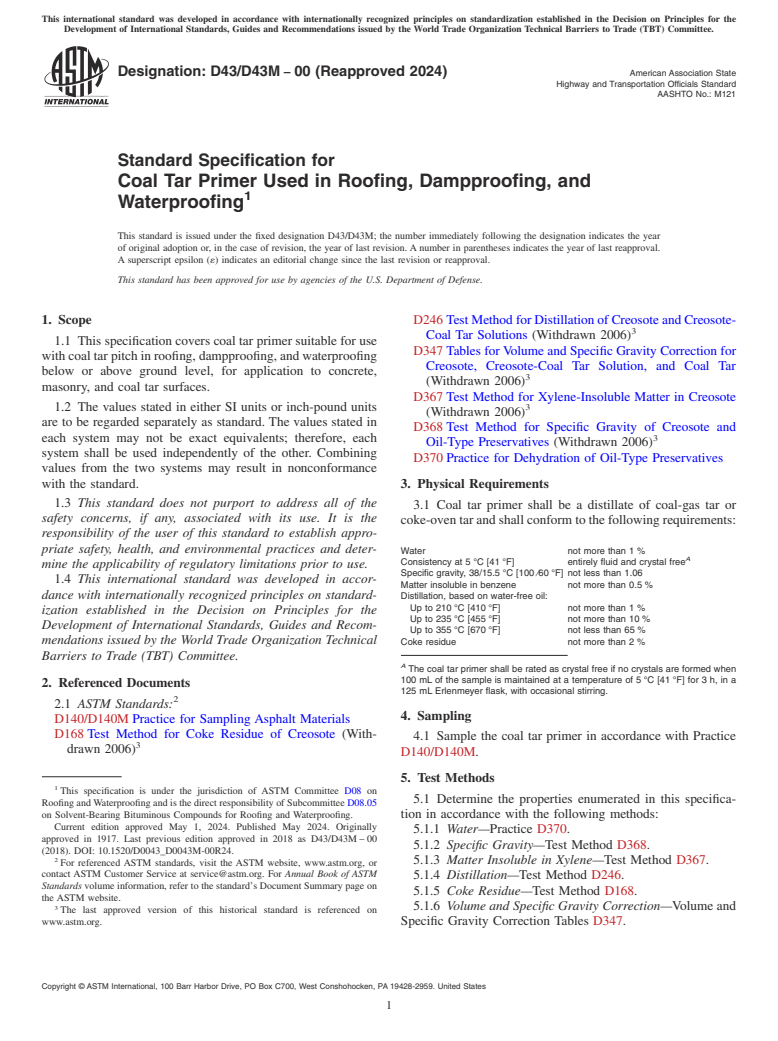 ASTM D43/D43M-00(2024) - Standard Specification for  Coal Tar Primer Used in Roofing, Dampproofing, and Waterproofing