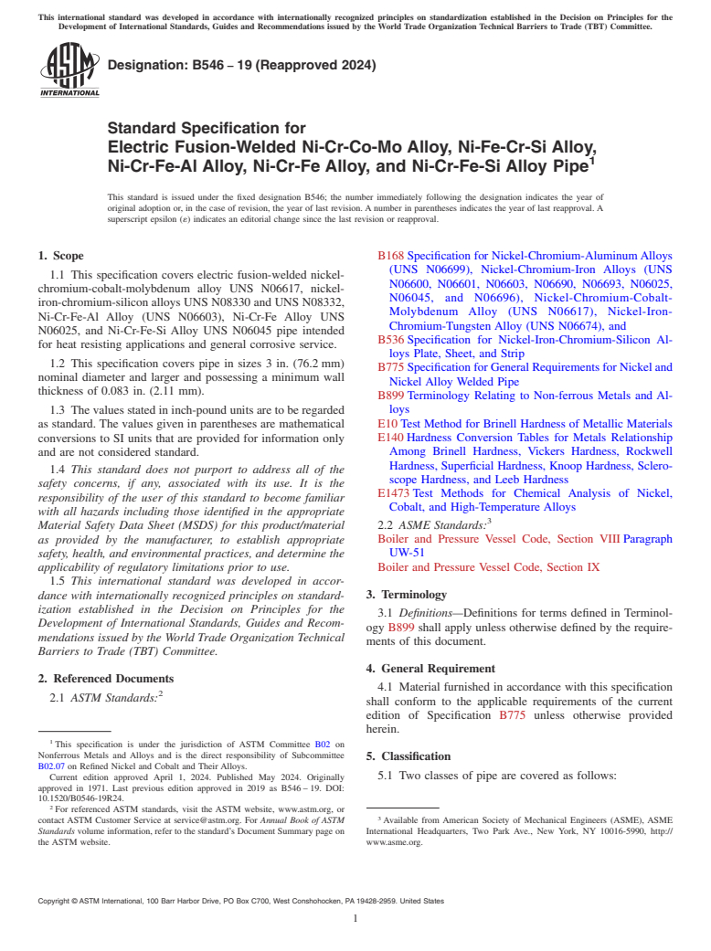 ASTM B546-19(2024) - Standard Specification for Electric Fusion-Welded Ni-Cr-Co-Mo Alloy, Ni-Fe-Cr-Si Alloy,  Ni-Cr-Fe-Al Alloy, Ni-Cr-Fe Alloy, and Ni-Cr-Fe-Si Alloy Pipe