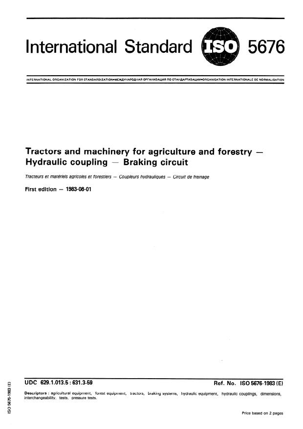 ISO 5676:1983 - Tractors and machinery for agriculture and forestry -- Hydraulic coupling -- Braking circuit