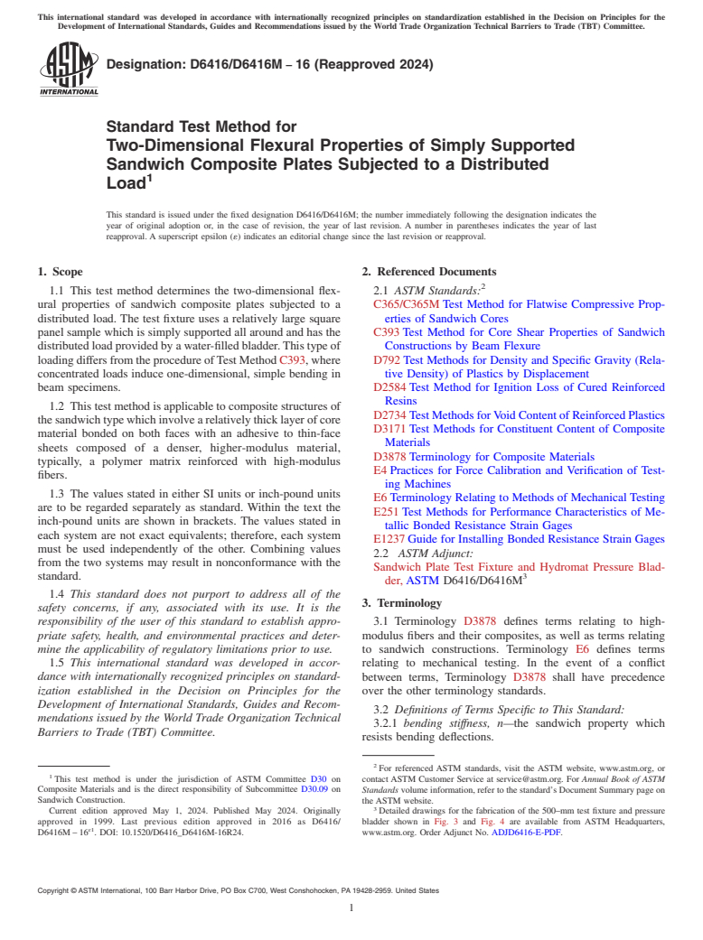 ASTM D6416/D6416M-16(2024) - Standard Test Method for  Two-Dimensional Flexural Properties of Simply Supported Sandwich  Composite Plates Subjected to a Distributed Load