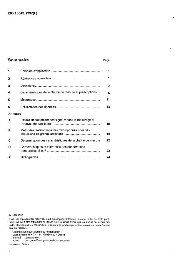 ISO 10843:1997 ISO 10843:1997 - Acoustique -- Métrique et techniques pour le mesurage physique de bruits impulsionnels isolés ou en courtes rafales - Page 2 preview