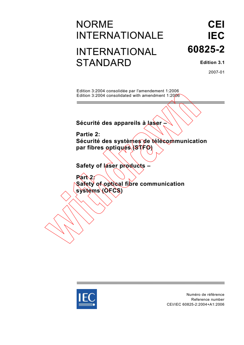 IEC 60825-2:2004+AMD1:2006 CSV - Safety of laser products - Part 2: Safety of optical fibre communication systems (OFCS)
Released:1/30/2007
Isbn:2831889634