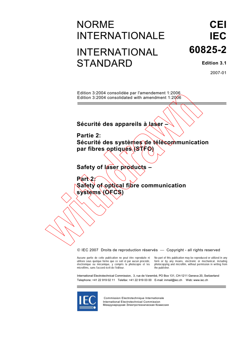 IEC 60825-2:2004+AMD1:2006 CSV - Safety of laser products - Part 2: Safety of optical fibre communication systems (OFCS)
Released:1/30/2007
Isbn:2831889634