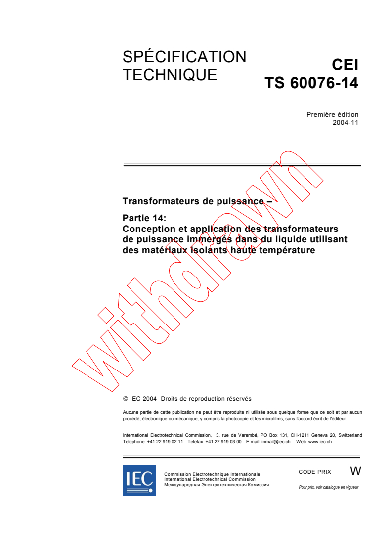 IEC TS 60076-14:2004 - Transformateurs de puissance - Partie 14: Conception et application des transformateurs de puissance immergés dans du liquide utilisant des matériaux isolants haute température
Released:11/2/2004