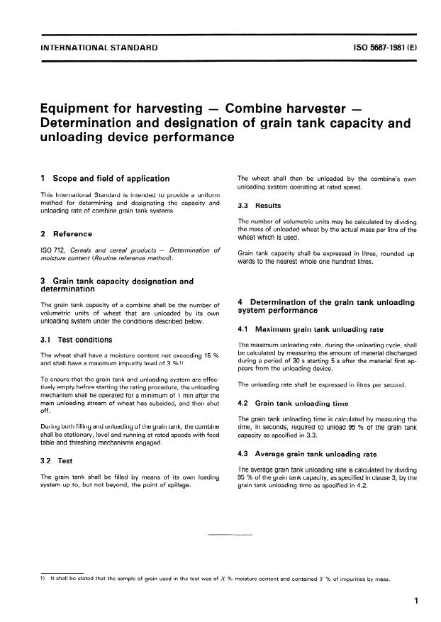 ISO 5687:1981 - Equipment for harvesting -- Combine harvester -- Determination and designation of grain tank capacity and unloading device performance