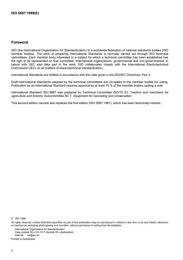 ISO 5687:1999 ISO 5687:1999 - Equipment for harvesting -- Combine harvesters -- Determination and designation of grain tank capacity and unloading device performance - Page 2 preview