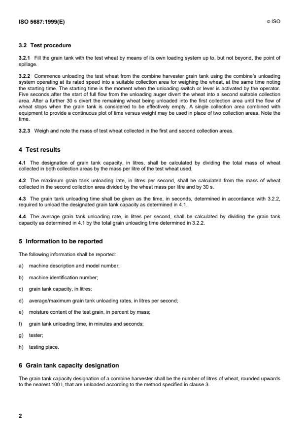 ISO 5687:1999 ISO 5687:1999 - Equipment for harvesting -- Combine harvesters -- Determination and designation of grain tank capacity and unloading device performance - Page 4 preview
