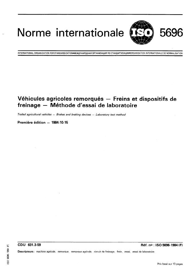ISO 5696:1984 - Véhicules agricoles remorqués -- Freins et dispositifs de freinage -- Méthode d'essai de laboratoire