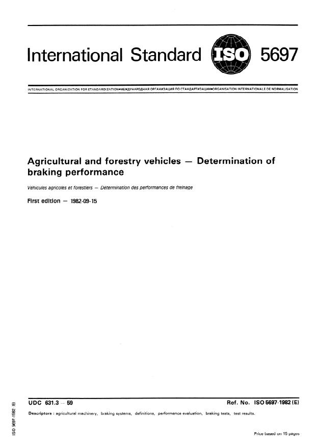ISO 5697:1982 - Agricultural and forestry vehicles -- Determination of braking performance