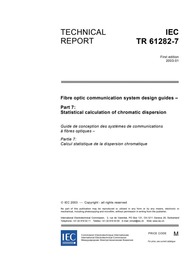 IEC TR 61282-7:2003 - Fibre optic communication system design guides - Part 7: Statistical calculation of chromatic dispersion