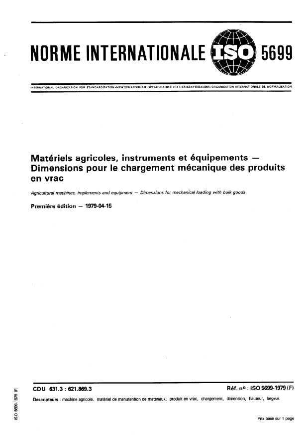 ISO 5699:1979 - Matériels agricoles, instruments et équipements -- Dimensions pour le chargement mécanique des produits en vrac