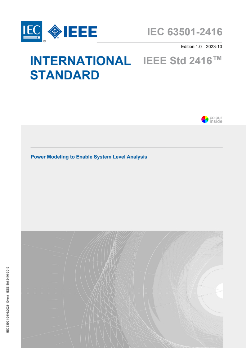 IEC 63501-2416:2023 - Power Modeling to Enable System Level Analysis
Released:17. 10. 2023