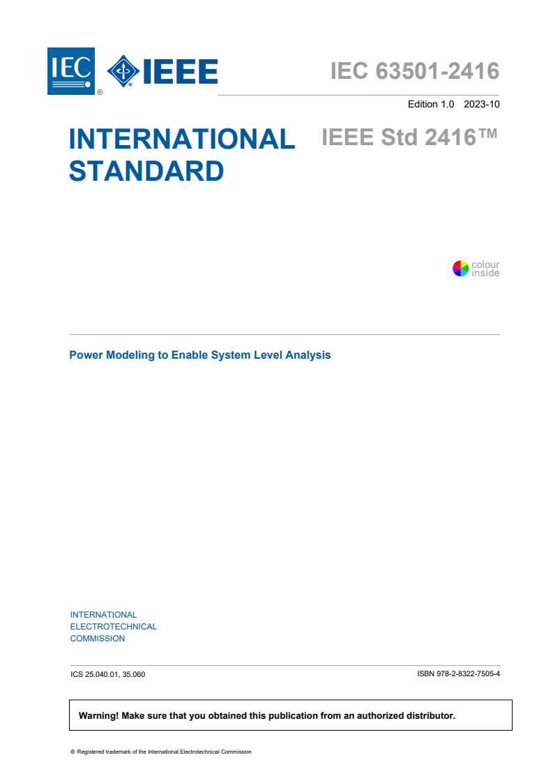 IEC 63501-2416:2023 - Power Modeling to Enable System Level Analysis
Released:17. 10. 2023