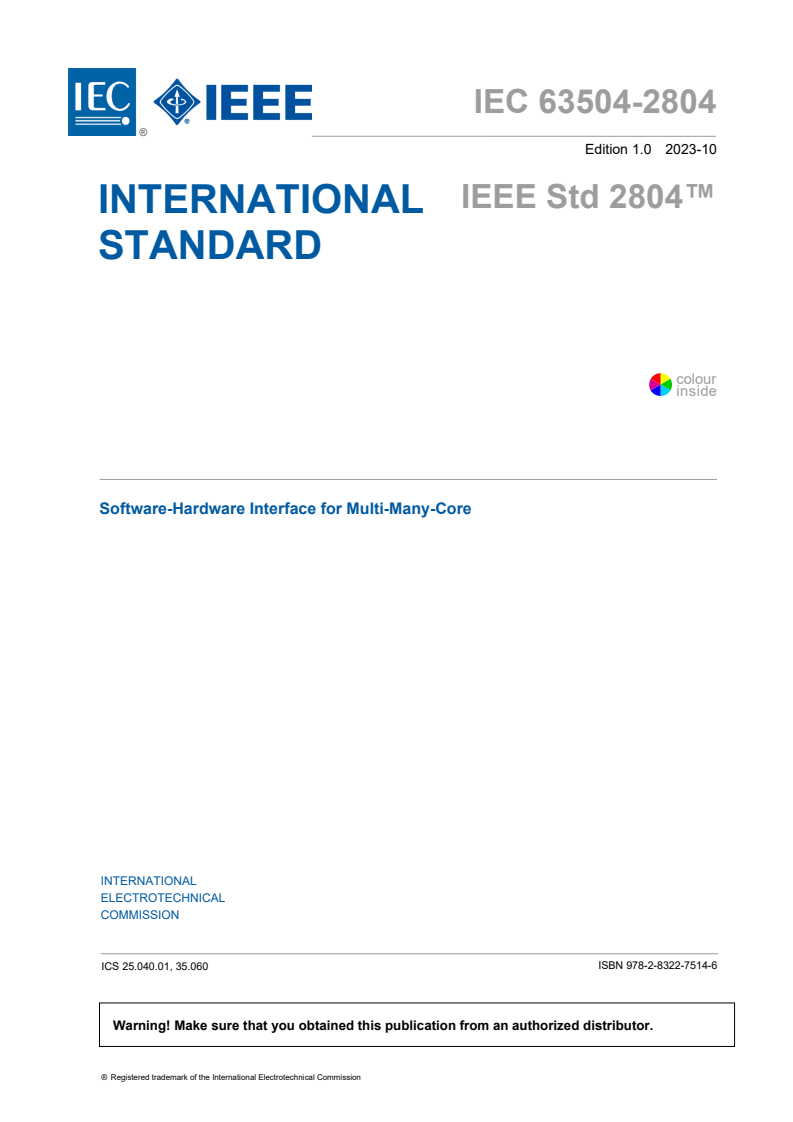 IEC 63504-2804:2023 - Software-Hardware Interface for Multi-Many-Core
Released:17. 10. 2023