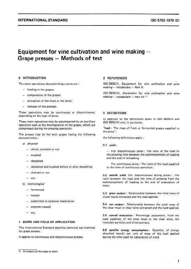 ISO 5703:1979 - Equipment for vine cultivation and wine making -- Grape presses -- Methods of test