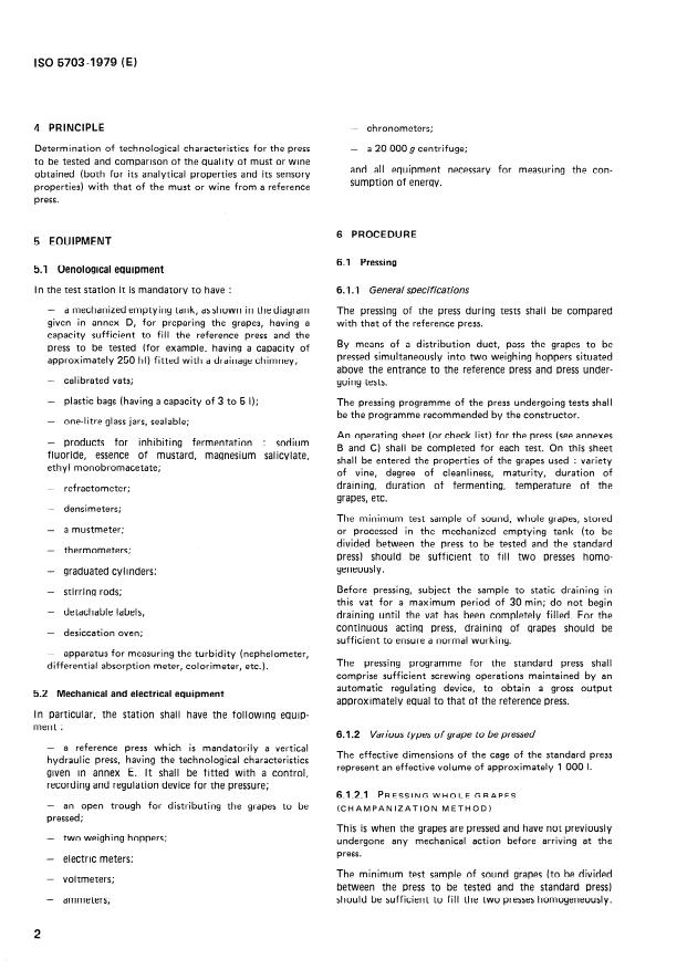 ISO 5703:1979 ISO 5703:1979 - Equipment for vine cultivation and wine making -- Grape presses -- Methods of test - Page 4 preview