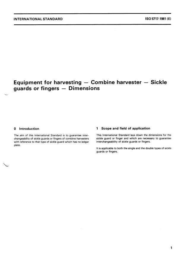 ISO 5717:1981 - Equipment for harvesting -- Combine harvester -- Sickle guards of fingers -- Dimensions