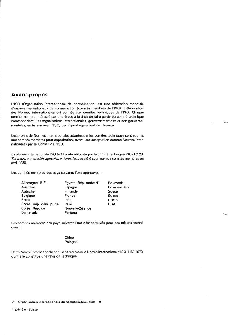 ISO 5717:1981 ISO 5717:1981 - Equipment for harvesting — Combine harvester — Sickle guards of fingers — Dimensions
Released:11/1/1981 - Page 2 preview