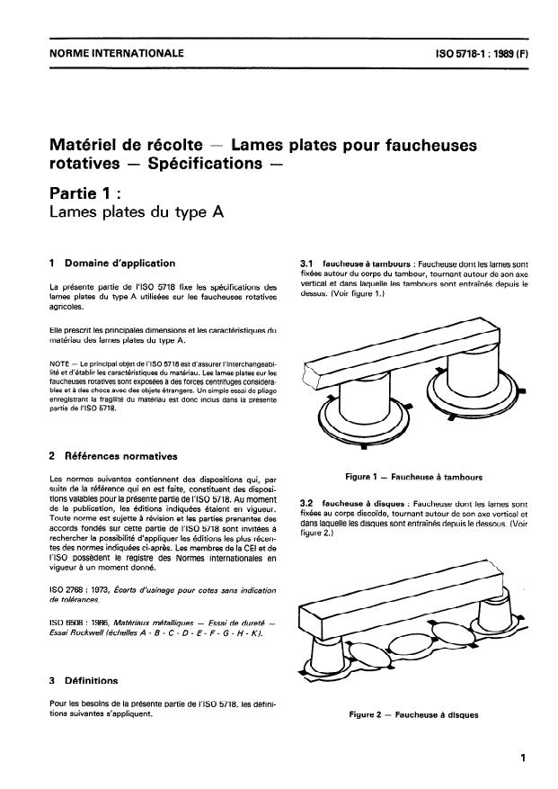 ISO 5718-1:1989 - Matériel de récolte -- Lames plates pour faucheuses rotatives -- Spécifications