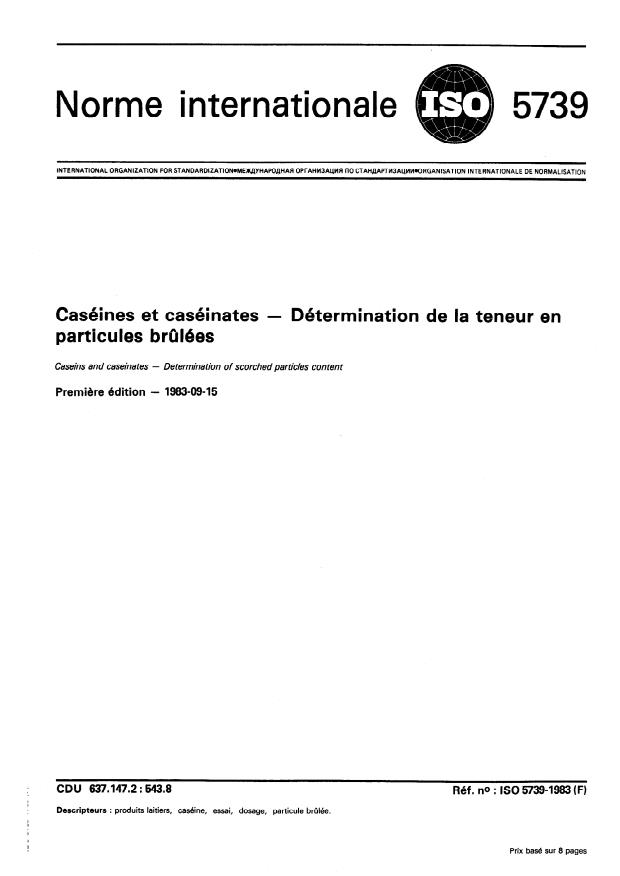 ISO 5739:1983 - Caséines et caséinates -- Détermination de la teneur en particules brulées