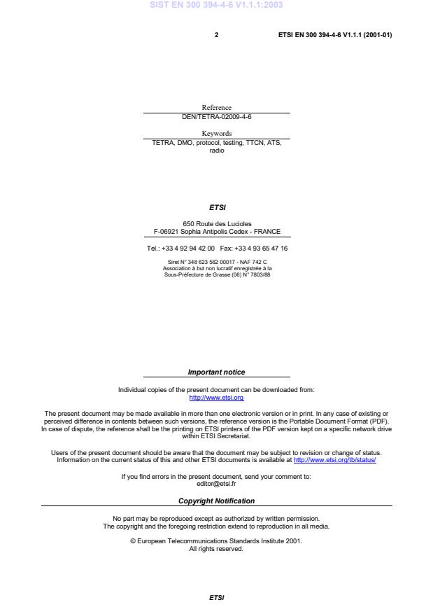 SIST EN 300 394-4-6 V1.1.1:2003 SIST EN 300 394-4-6 V1.1.1:2003 - Page 4 preview