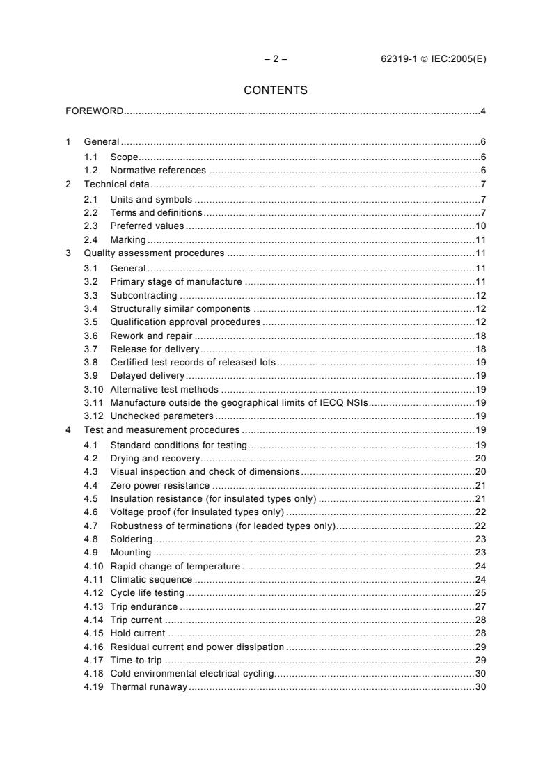 IEC 62319-1:2005 IEC 62319-1:2005 - Polymeric thermistors - Directly heated positive step function temperature coefficient - Part 1: Generic specification - Page 4 preview