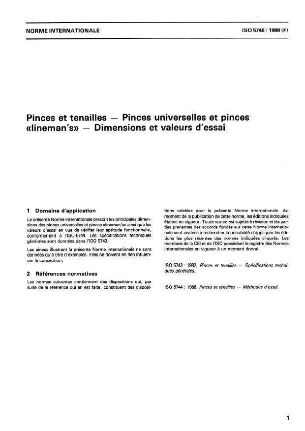 ISO 5746:1988 - Pinces et tenailles -- Pinces universelles et pinces "lineman's" -- Dimensions et valeurs d'essai