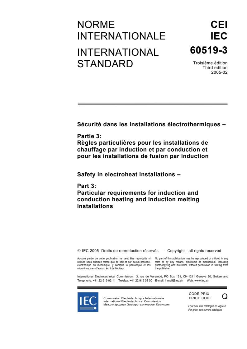 IEC 60519-3:2005 - Safety in electroheat installations - Part 3: Particular requirements for induction and conduction heating and induction melting installations