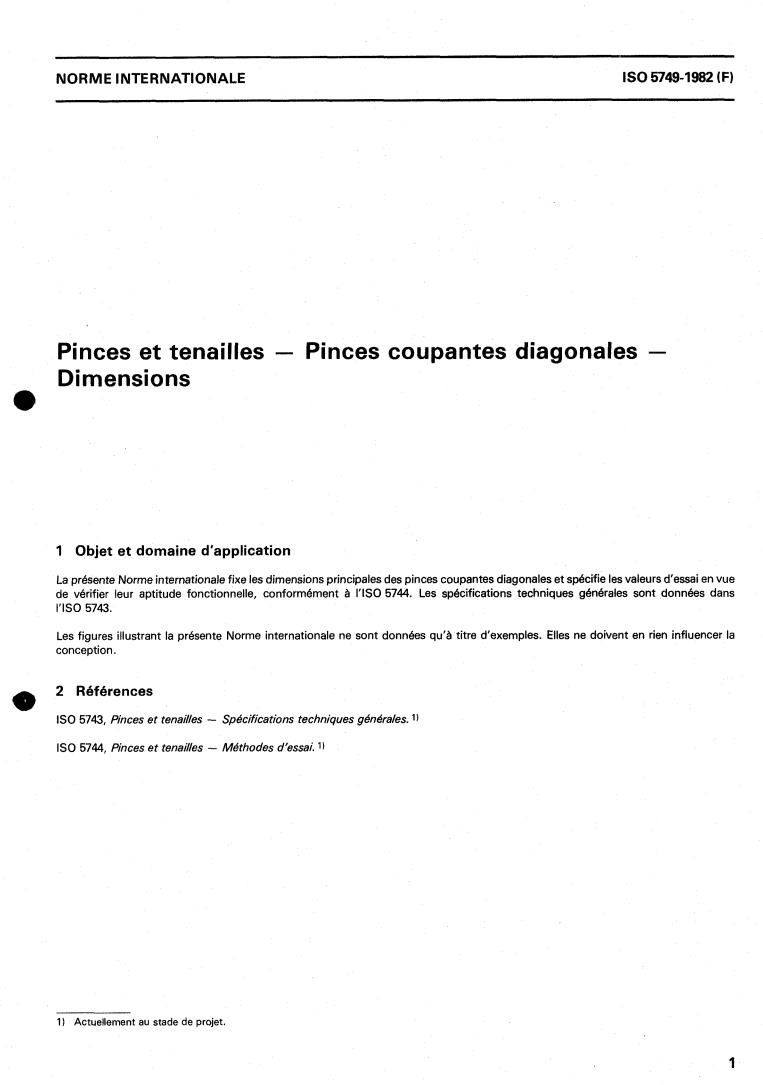 ISO 5749:1982 - Pliers and nippers — Diagonal cutting nippers — Dimensions
Released:12/1/1982