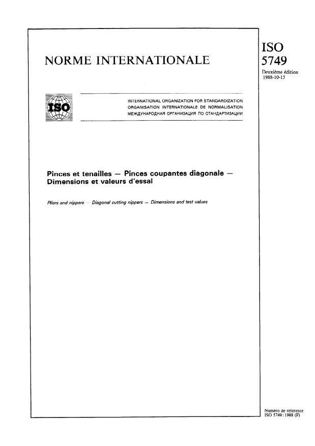 ISO 5749:1988 - Pinces et tenailles -- Pinces coupantes diagonale -- Dimensions et valeurs d'essai