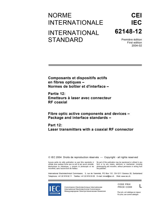 IEC 62148-12:2004 - Fibre optic active components and devices - Package and interface standards - Part 12: Laser transmitters with a coaxial RF connector