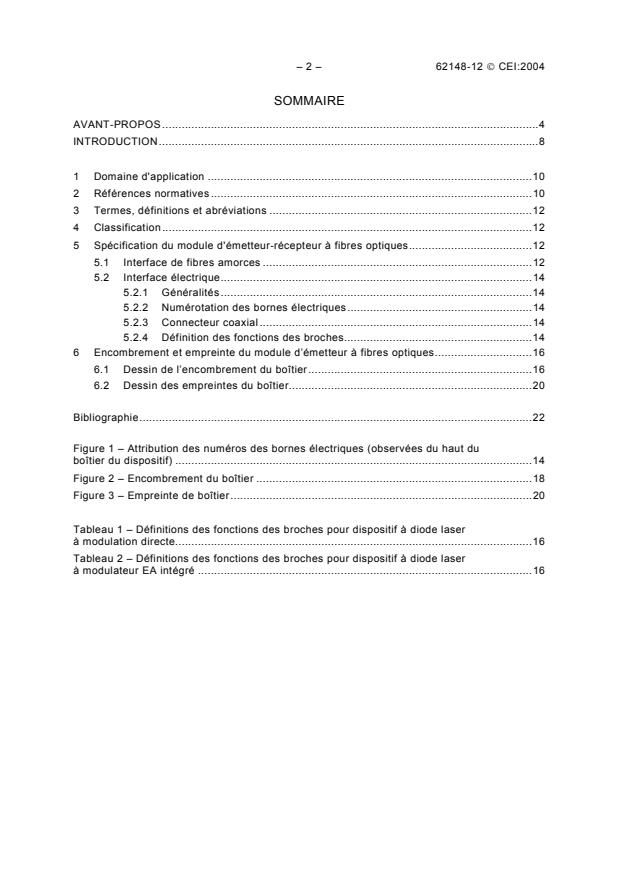 IEC 62148-12:2004 IEC 62148-12:2004 - Fibre optic active components and devices - Package and interface standards - Part 12: Laser transmitters with a coaxial RF connector - Page 4 preview