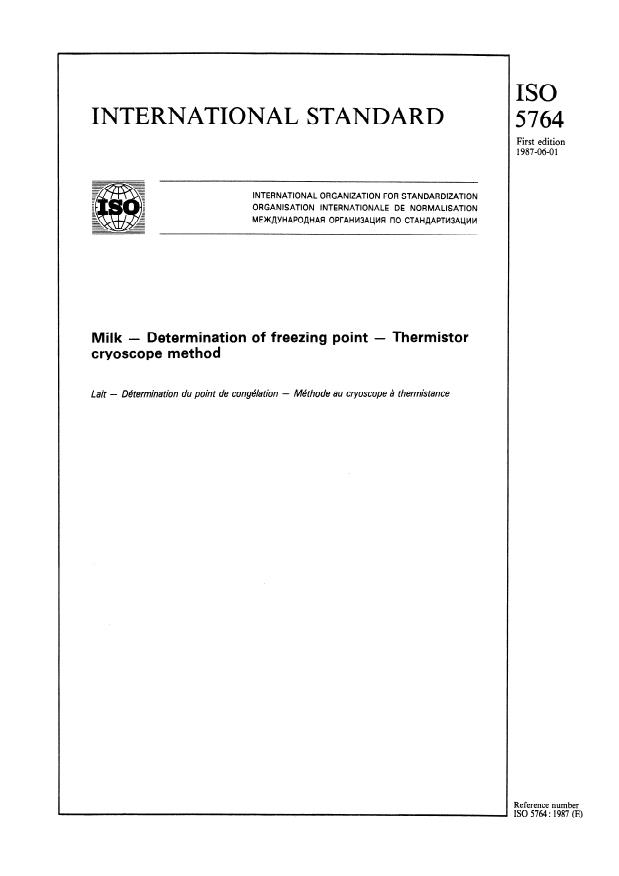 ISO 5764:1987 - Milk -- Determination of freezing point -- Thermistor cryoscope method