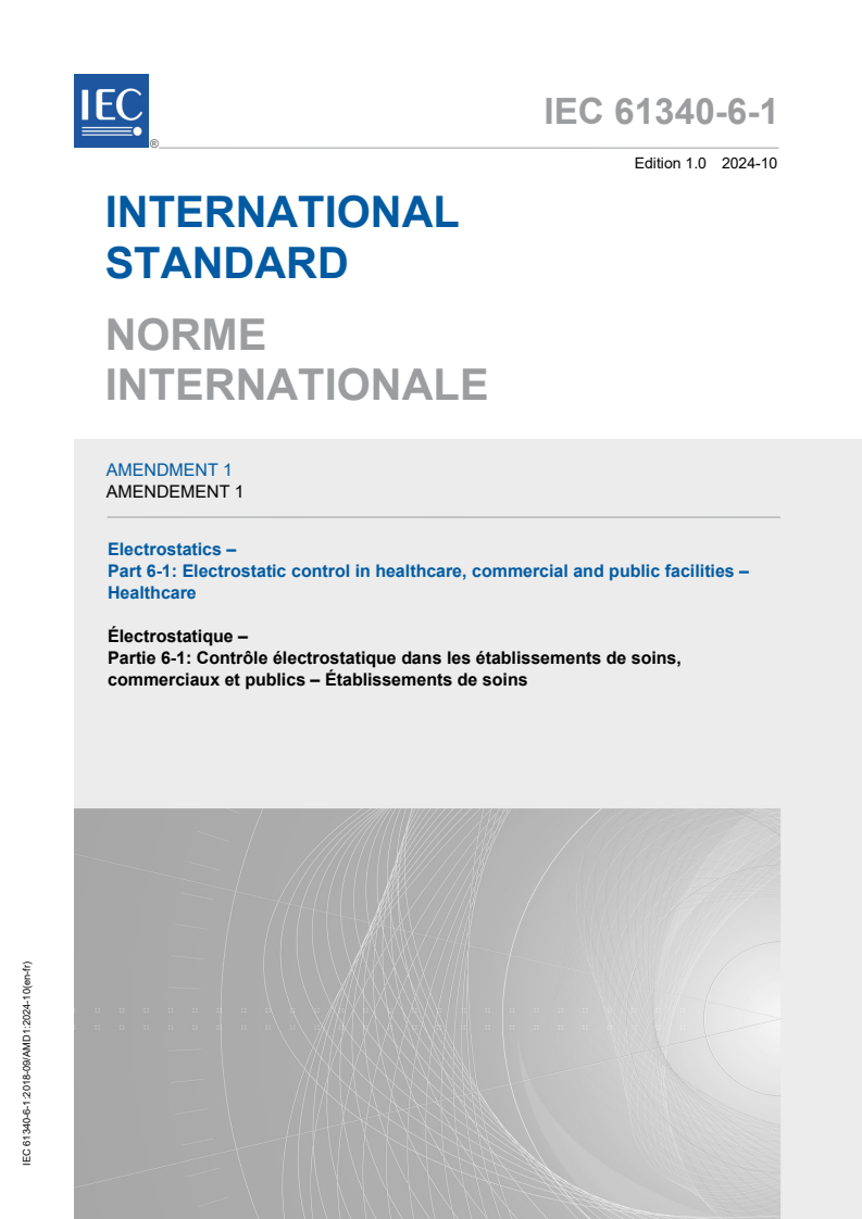 IEC 61340-6-1:2018/AMD1:2024 - Amendment 1 - Electrostatics - Part 6-1: Electrostatic control in healthcare, commercial and public facilities - Healthcare
Released:18. 10. 2024
Isbn:9782832297346