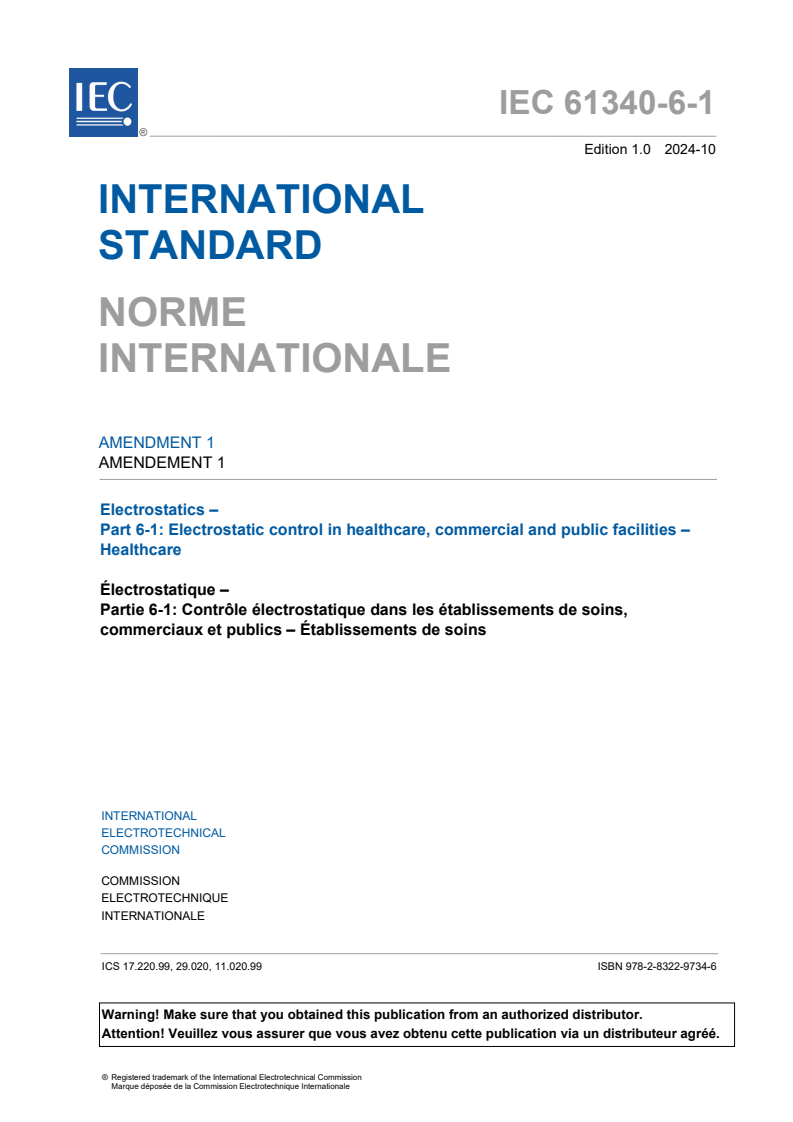 IEC 61340-6-1:2018/AMD1:2024 - Amendment 1 - Electrostatics - Part 6-1: Electrostatic control in healthcare, commercial and public facilities - Healthcare
Released:18. 10. 2024
Isbn:9782832297346