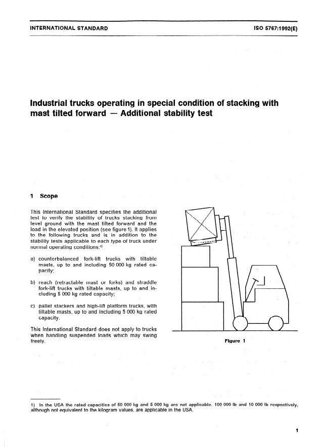 ISO 5767:1992 - Industrial trucks operating in special condition of stacking with mast tilted forward -- Additional stability test