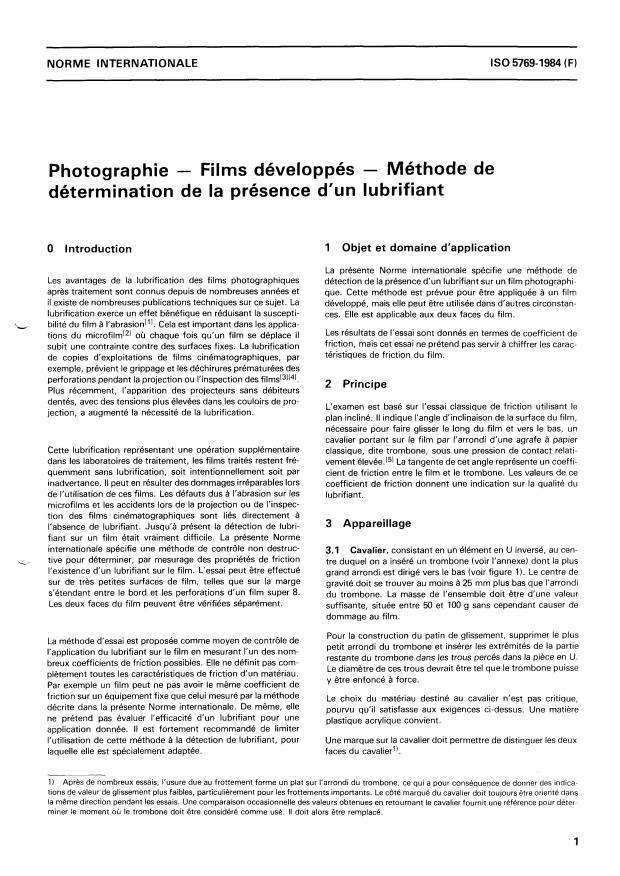 ISO 5769:1984 - Photographie -- Films développés -- Méthode de détermination de la présence d'un lubrifiant