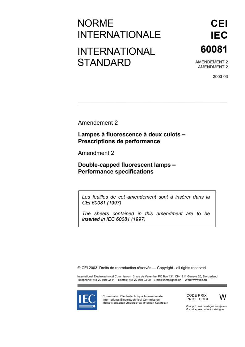IEC 60081:1997/AMD2:2003 - Amendment 2 - Double-capped fluorescent lamps - Performance specifications